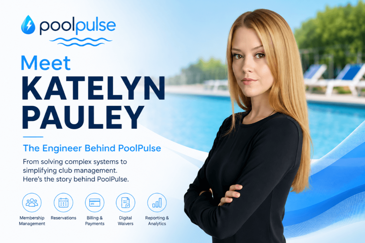 PoolPulse featured image introducing Katelyn Pauley, the engineer behind PoolPulse, beside a poolside club management graphic